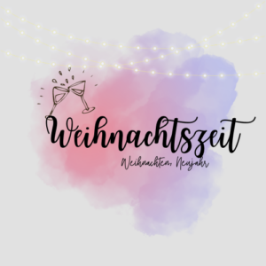 Weihnachtszeit